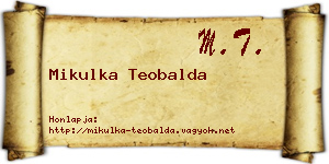 Mikulka Teobalda névjegykártya